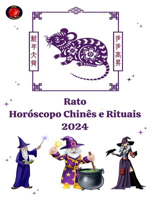 cover image of Rato Horóscopo Chinês e Rituais 2024